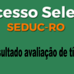 Resultado Preliminar Avaliacao Titulos Processo Seletivo Simplifcado SEDUC 2024-Professor-Cuidador-Interprete de Libras